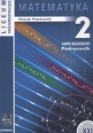 Matematyka 2 Podręcznik dla liceum zakres rozszerzony, wyd. Operon