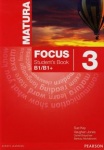 NOWA!!! Matura Focus 3 Podręcznik dla szkół ponadgimnazjalnych, wyd. Pearson Longman