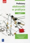 Podstawy elektroniki. Podręcznik do nauki zawodów z branży elektronicznej, informatycznej i elektrycznej. Część 1
