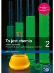 NOWA!!! To jest chemia 2 Podręcznik lic/tech zakres rozszerzony, wyd. Nowa Era REF